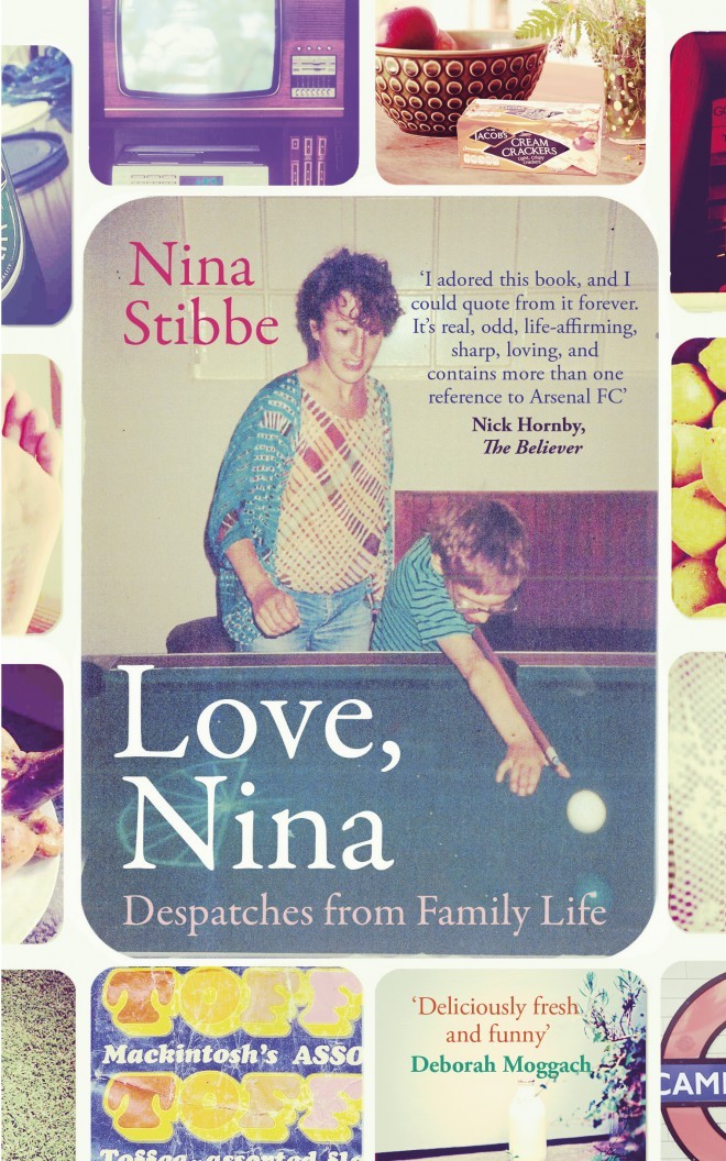 Nina Stibbe: With love, Nina.