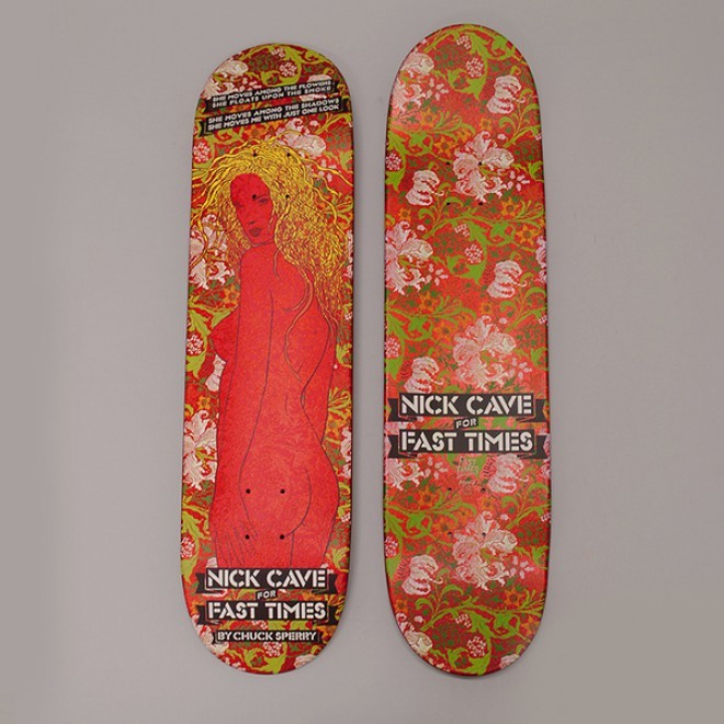 Nick Cave laget et skateboard med teksten til Nature Boy for Fast Times. 