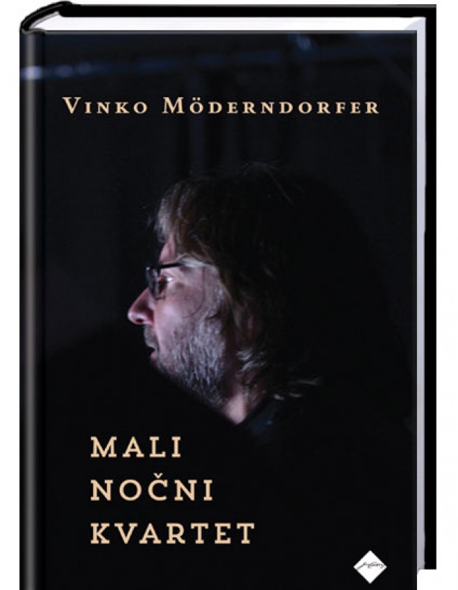 Vinko Möderndorfer: Cuarteto de la pequeña noche