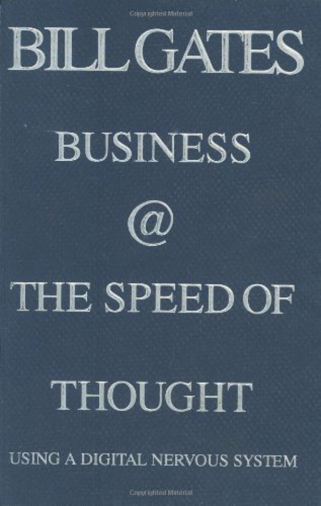 Bill Gates: Business @ the Speed of Thought