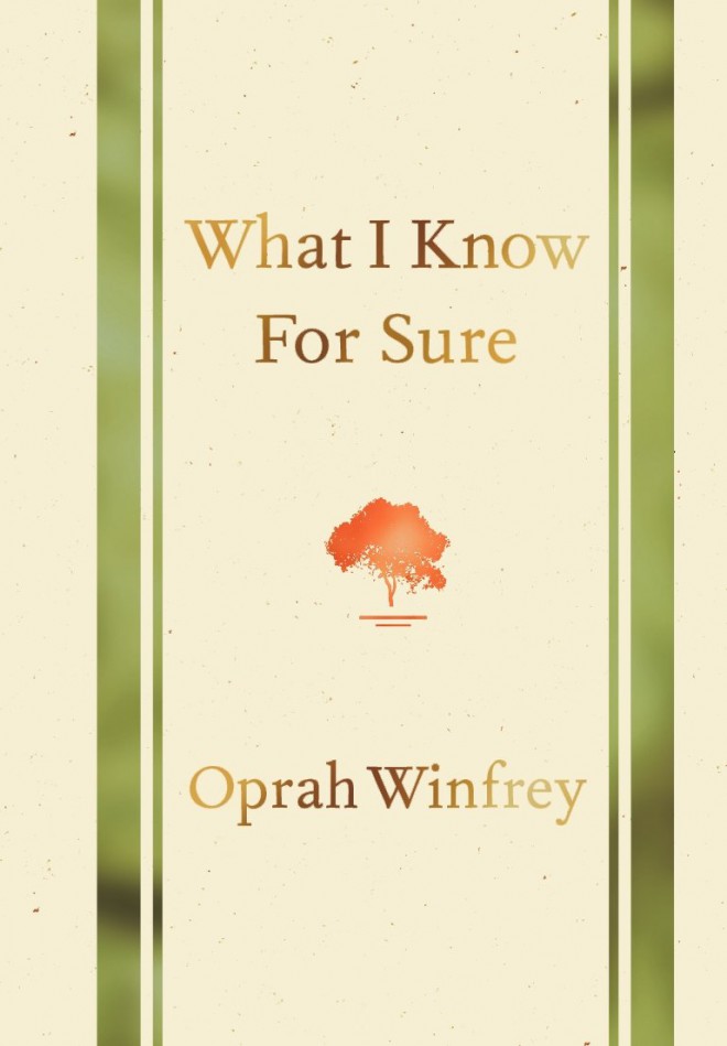 Oprah Winfrey: Hva jeg vet sikkert
