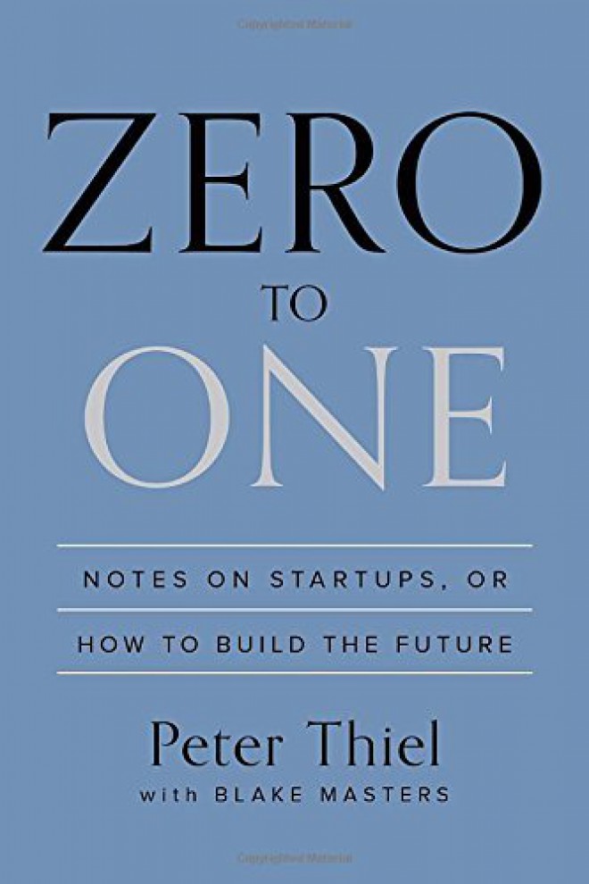 Peter Thiel: cero a uno