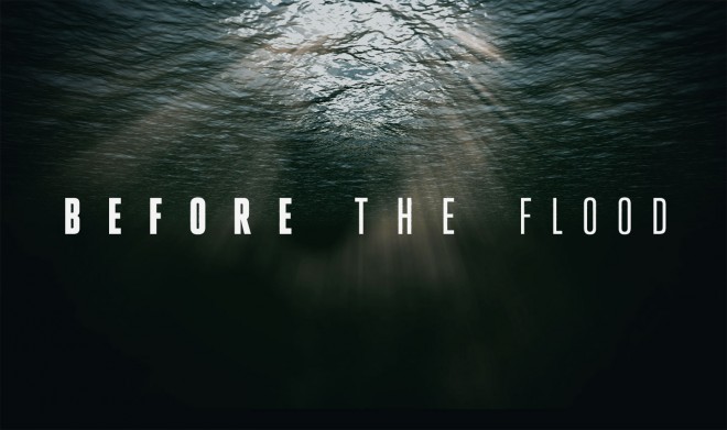O documentário Before the Flood é gratuito para assistir por tempo limitado.