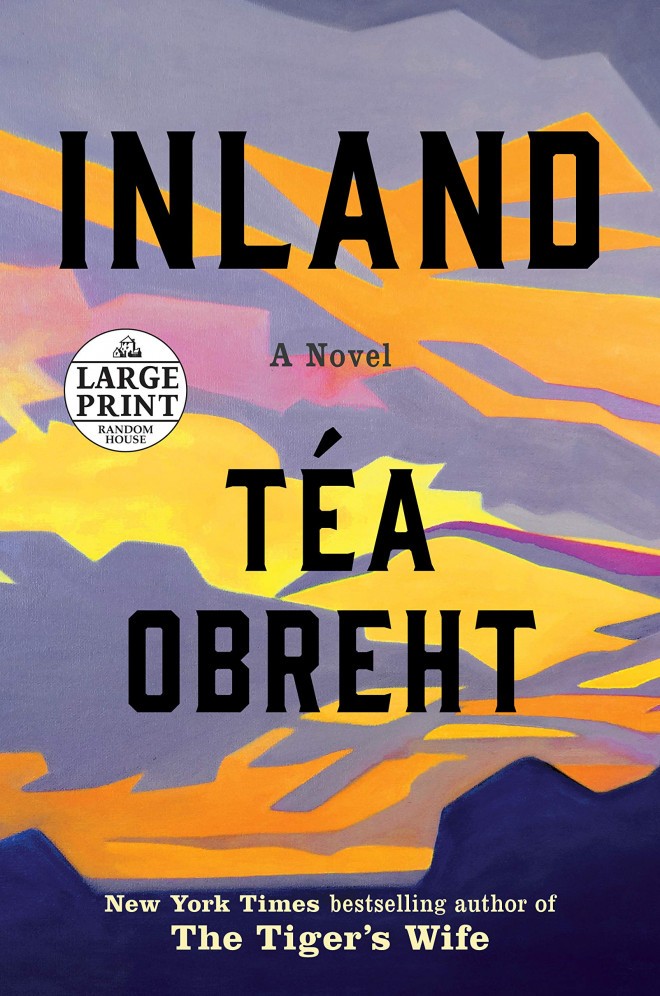Téa Obreht, Inland: A Novel