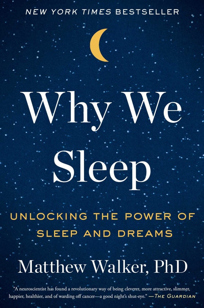 Matthew Walker, Why We Sleep