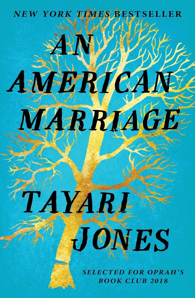Tayari Jones, Um Casamento Americano