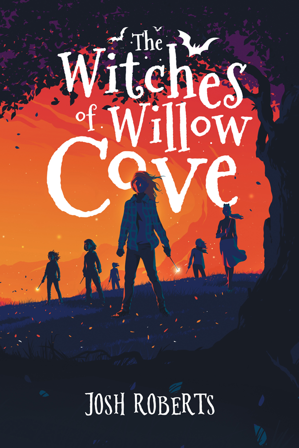 Josh Robert, The Witches of Willow Cove