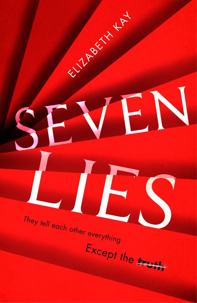 Elizabeth Kay, Zeven leugens