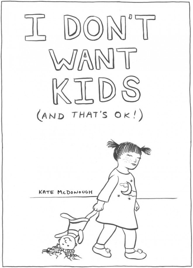 Kate McDonough, Ne želim si otrok (in to je okej)